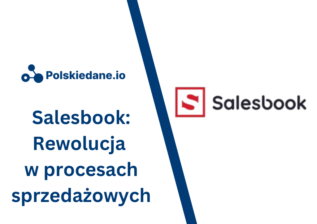 Salesbook: rewolucja w procesach sprzedażowych dzięki innowacyjnej&nbsp;platformie