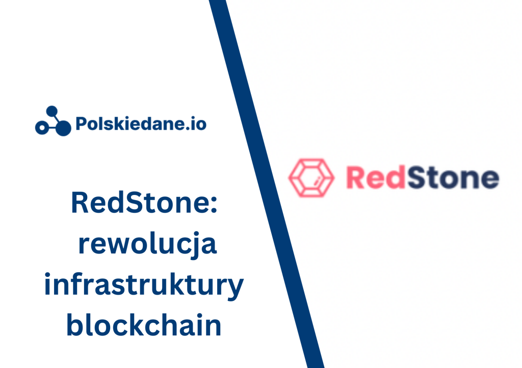 RedStone: polski startup rewolucjonizujący infrastrukturę&nbsp;blockchain