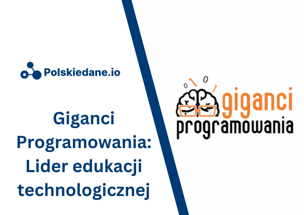 Giganci Programowania: od lokalnej inicjatywy do międzynarodowego lidera edukacji&nbsp;technologicznej